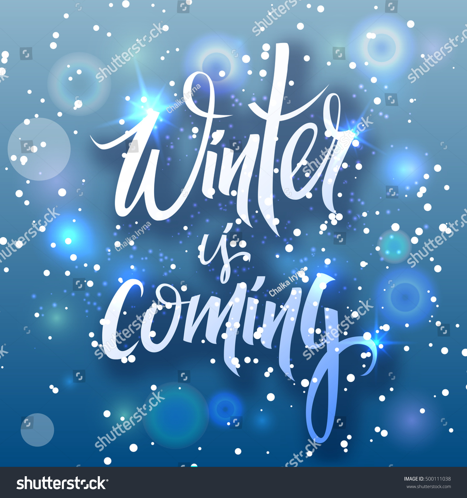 Download Winter Is Coming. Seasonal Vector Hand Drawn Lettering On The Background Of Snowflakes And ...