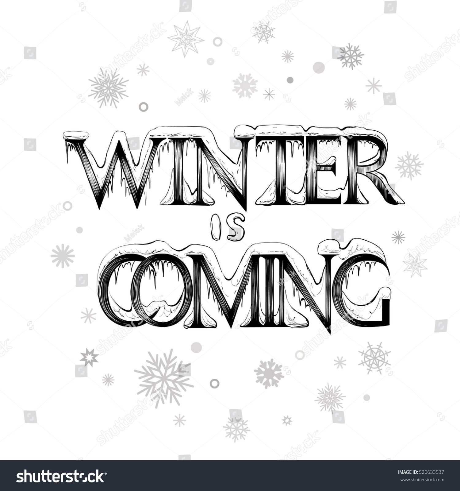 Download Winter Coming Vector Lettering Snowflakes Text Stock Vector 520633537 - Shutterstock