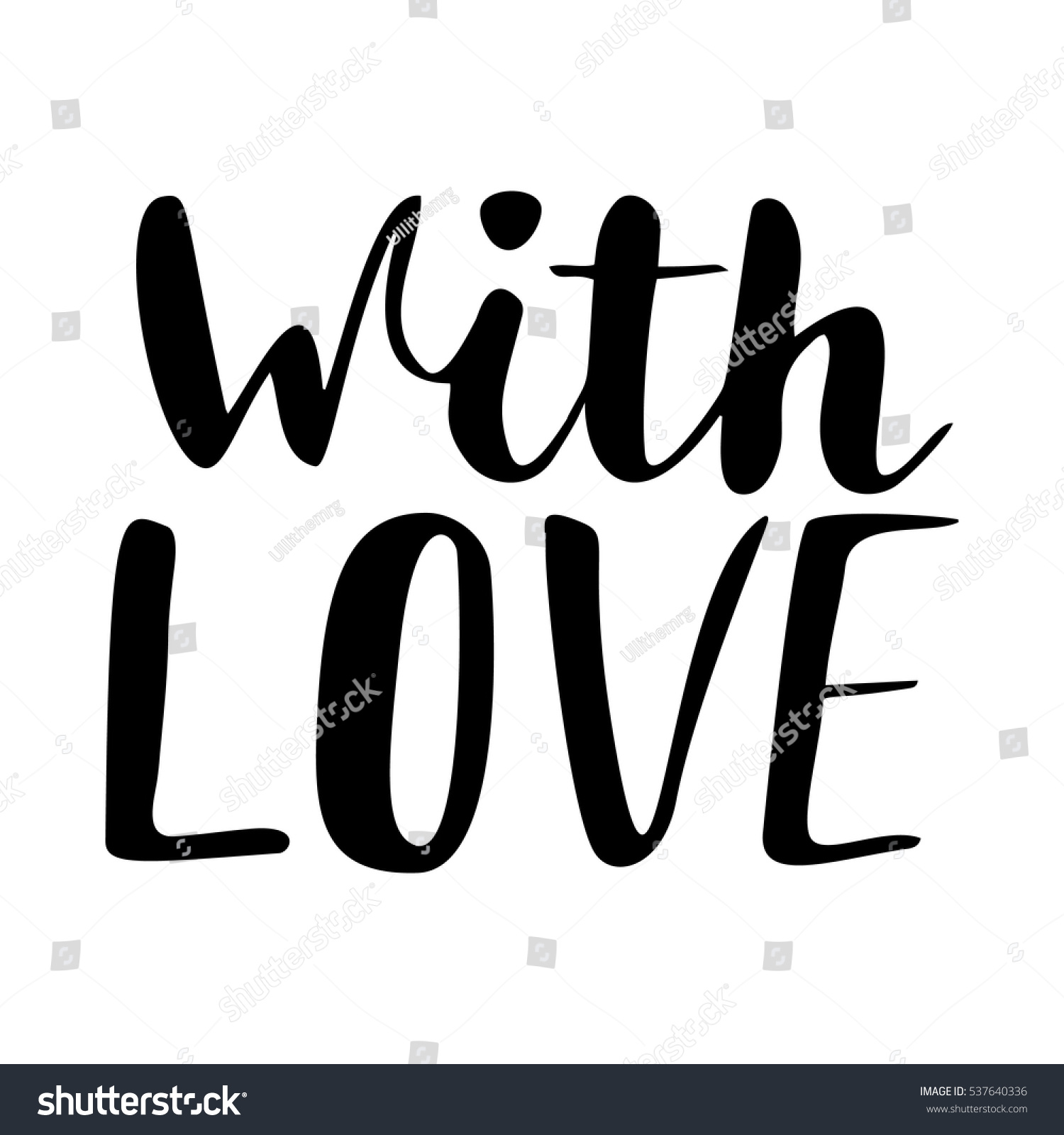 With Love Lettering Stock Vector 537640336 : Shutterstock