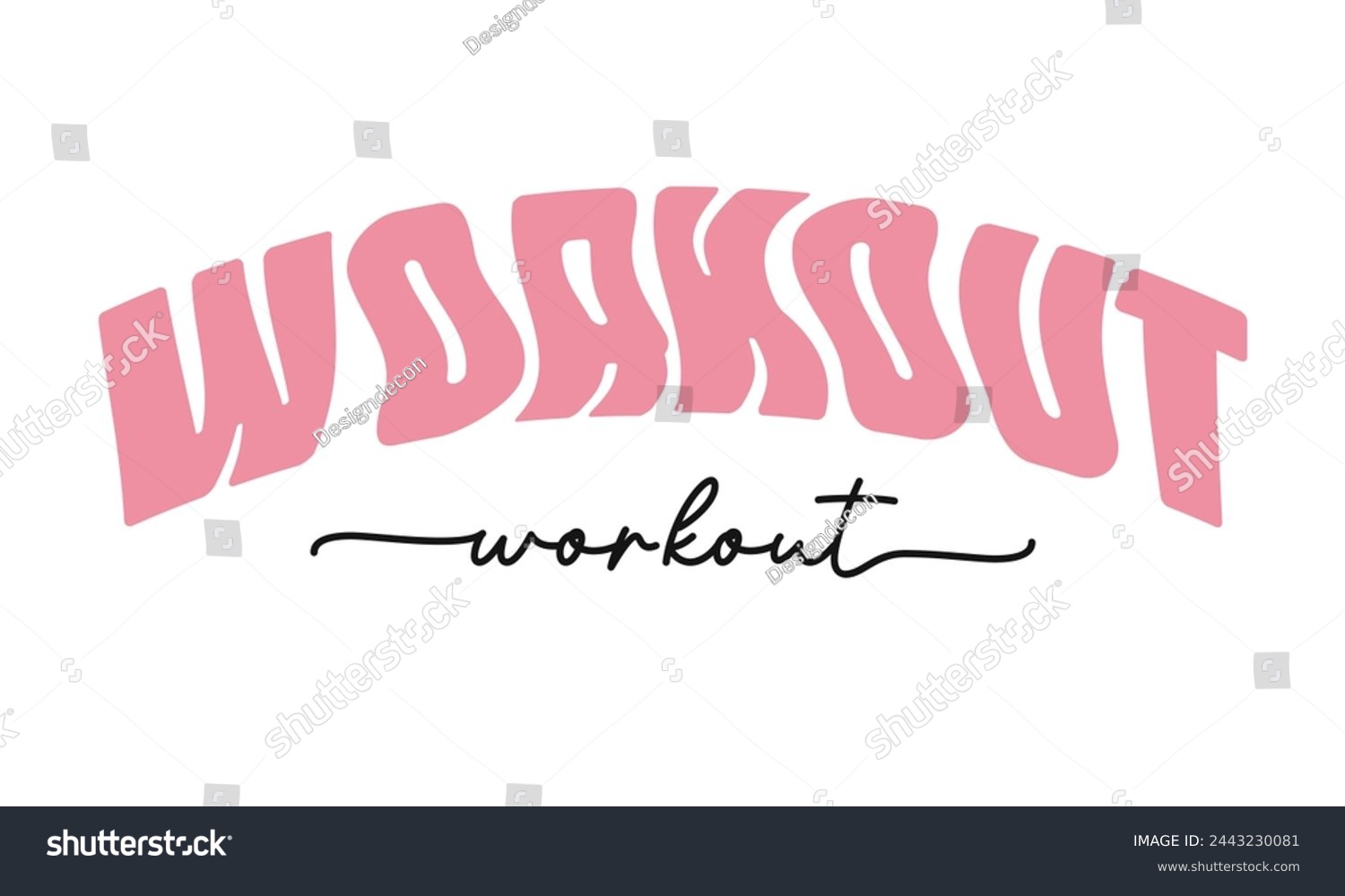 SVG of Workout Gym Quote phrase Lettering Retro wavy Pink typography one line art on white background svg