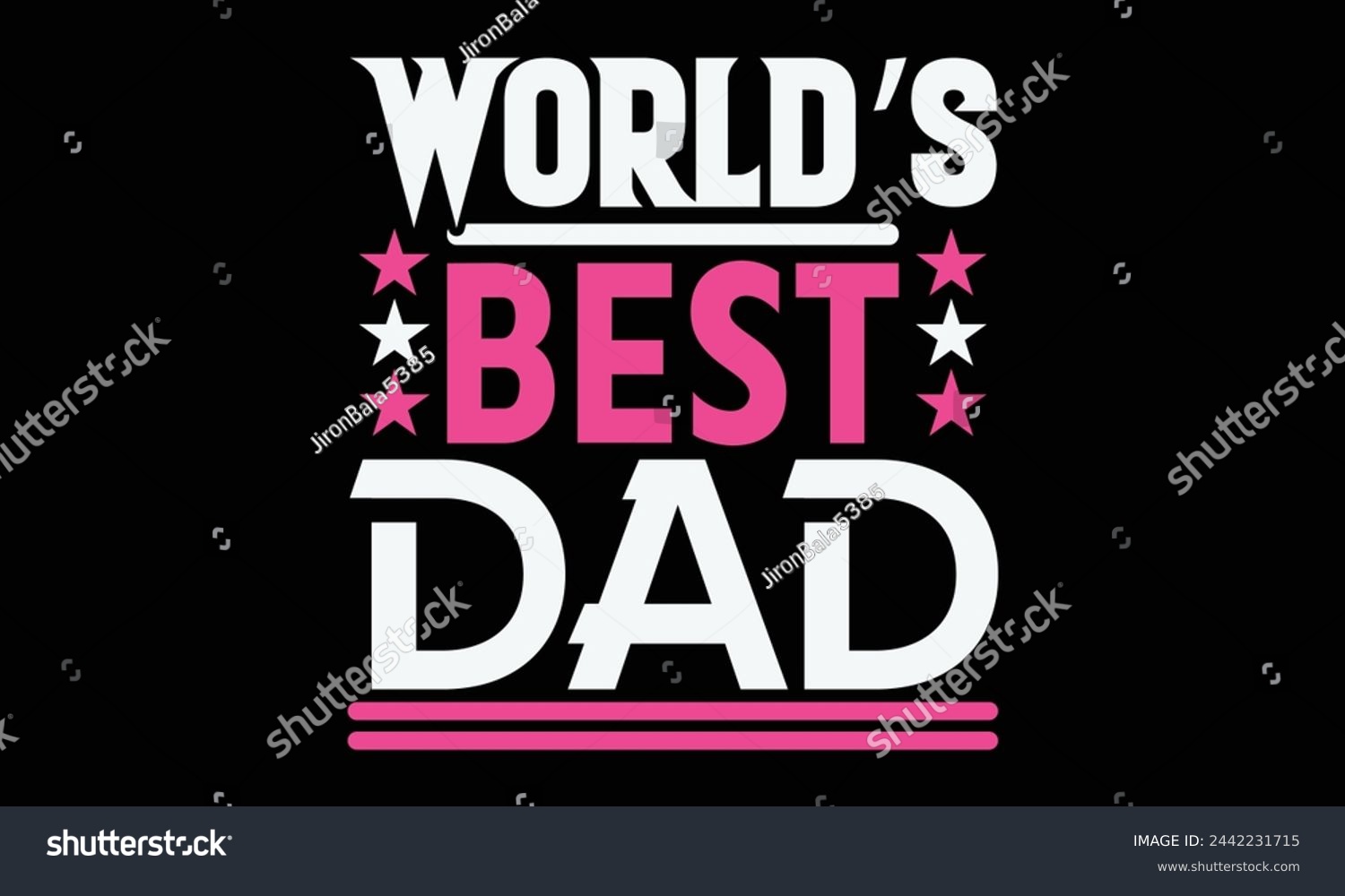 SVG of World’s best dad - Mom t-shirt design, isolated on white background, this illustration can be used as a print on t-shirts and bags, cover book, template, stationary or as a poster. svg