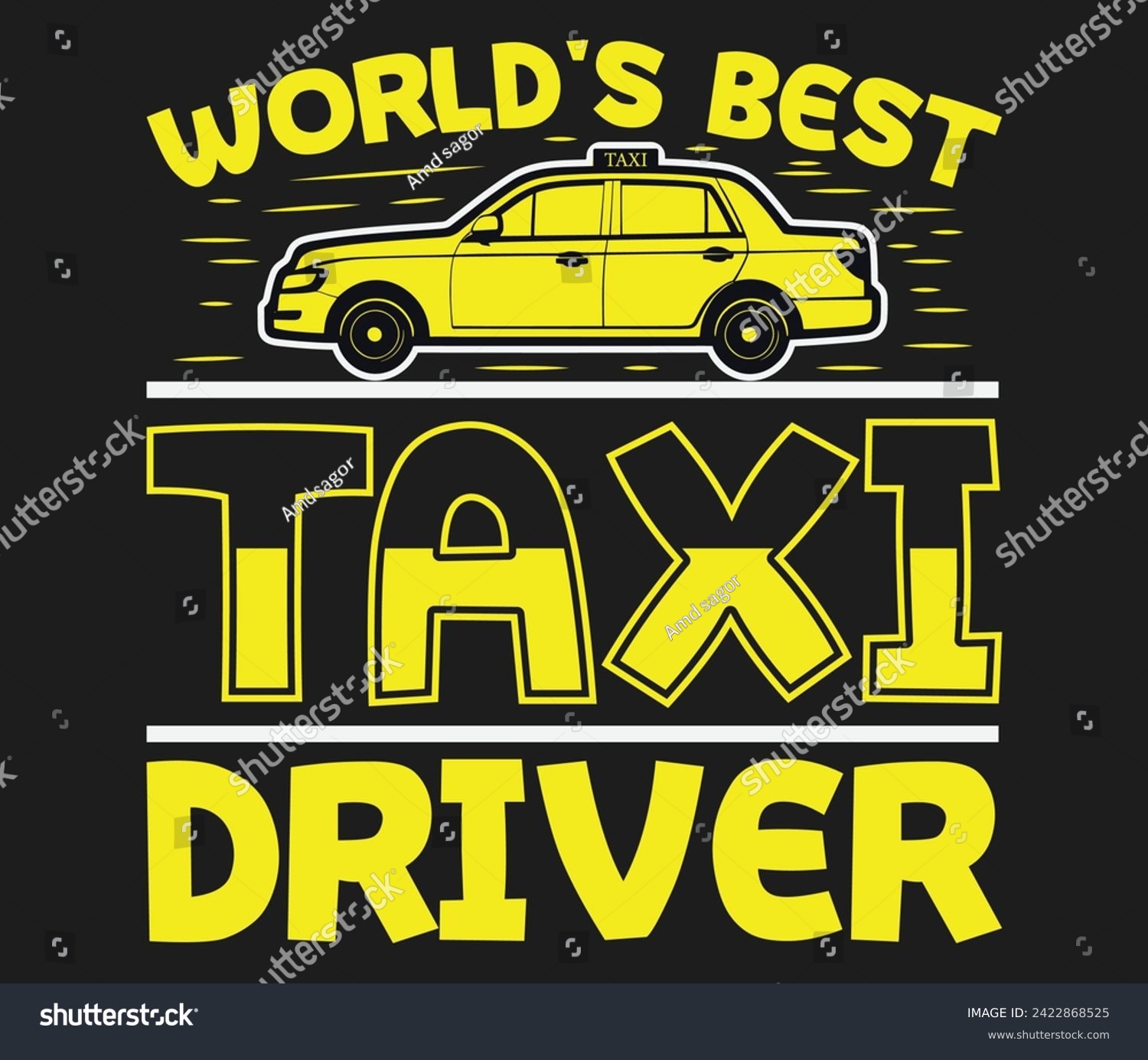 SVG of World's best Taxi Driver trendy typography T-shirt design Print template svg