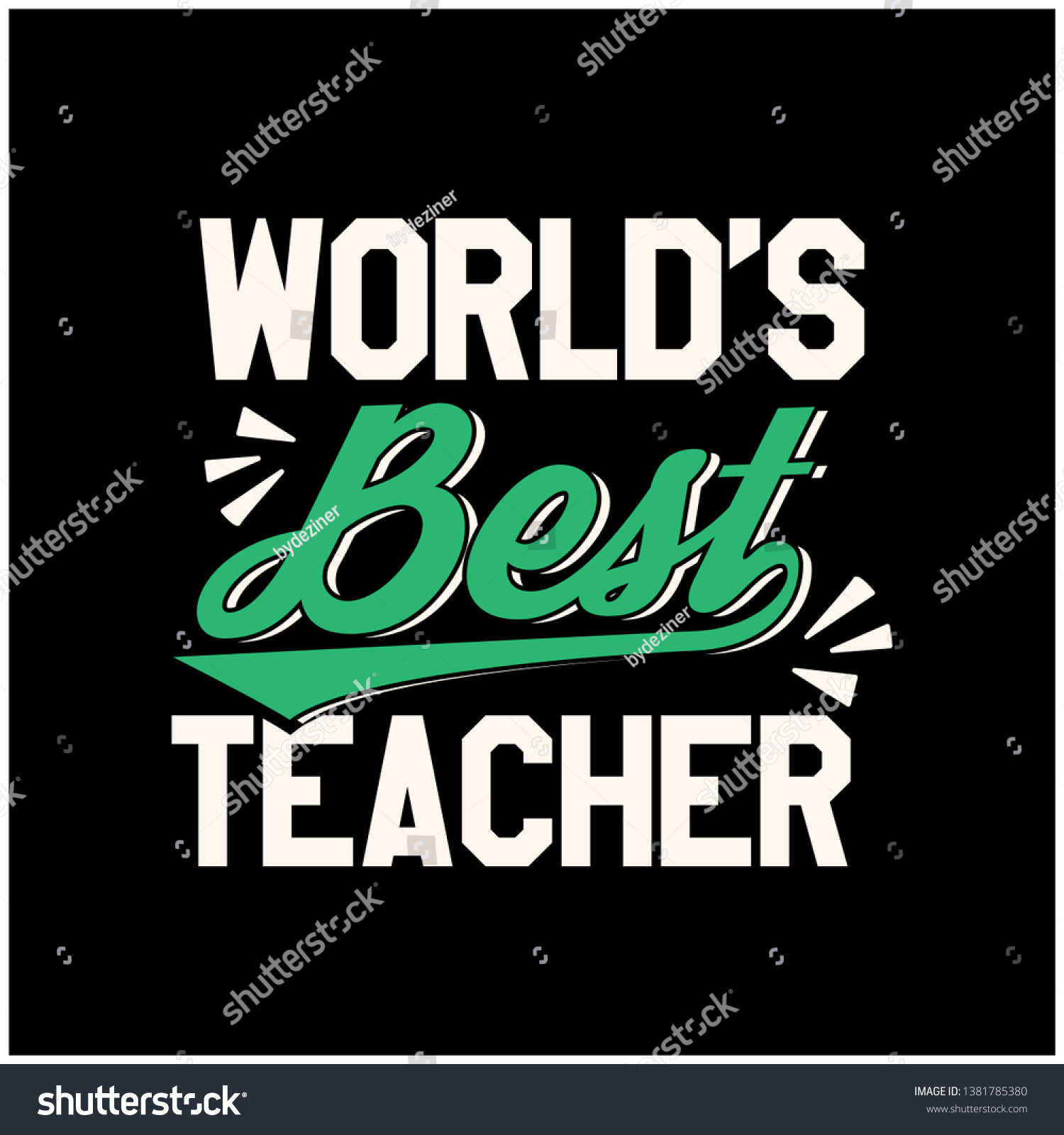 1,039 Worlds best teacher Images, Stock Photos &amp; Vectors | Shutterstock