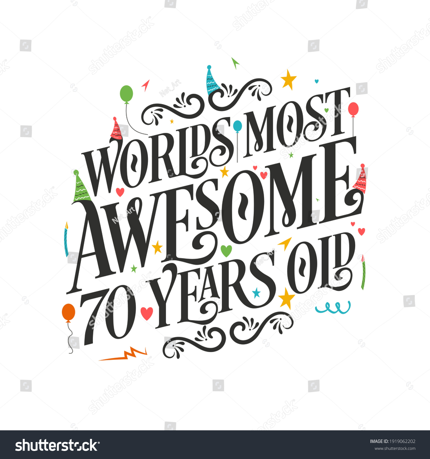 SVG of World's most awesome 70 years old - 70 Birthday celebration with beautiful calligraphic lettering design. svg