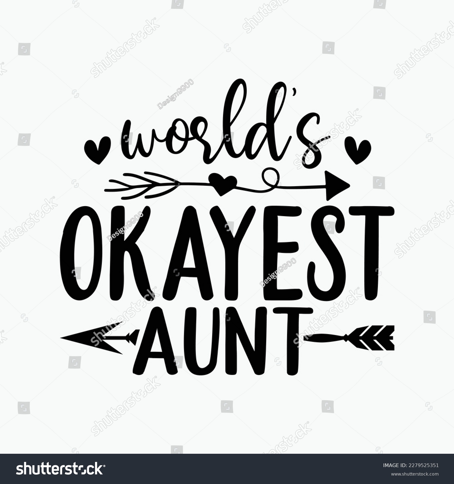 SVG of World's Okayest Aunt Funny Auntie svg