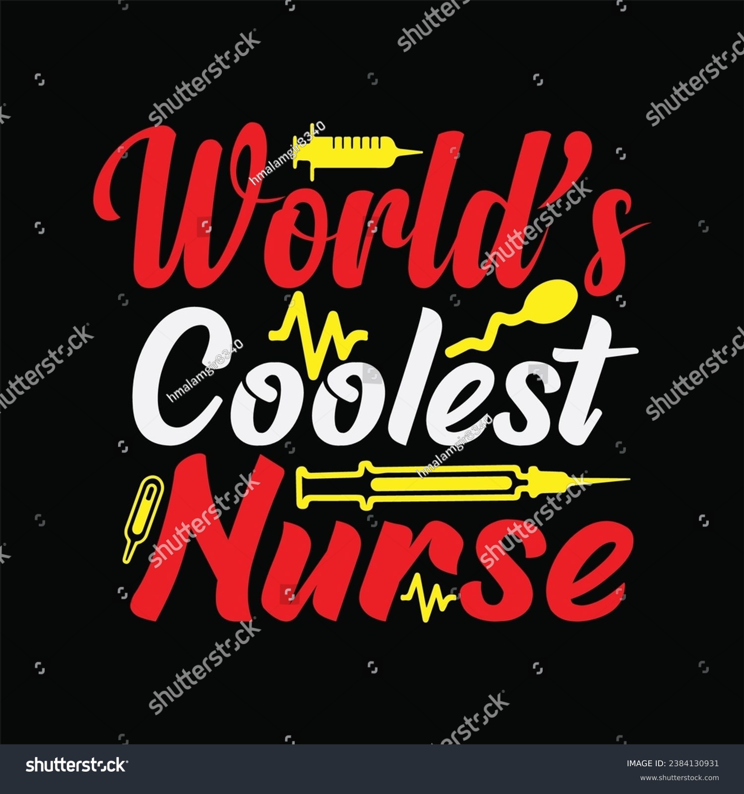 SVG of Worlds Coolest Nurse 2 t-shirt design. Here You Can find and Buy t-Shirt Design. Digital Files for yourself, friends and family, or anyone who supports your Special Day and Occasions. svg