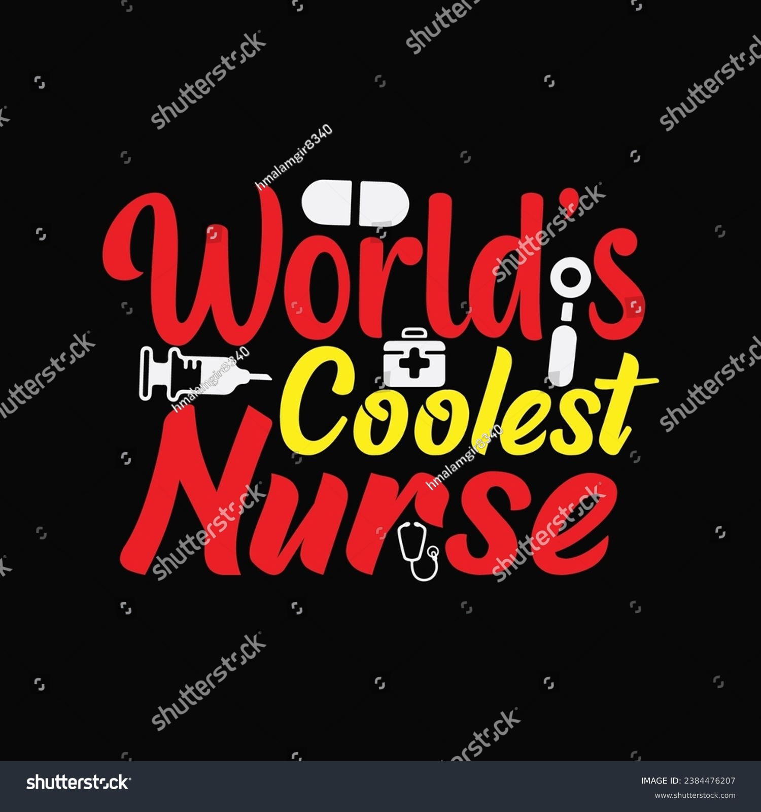 SVG of Worlds Coolest Nurse 1 t-shirt design. Here You Can find and Buy t-Shirt Design. Digital Files for yourself, friends and family, or anyone who supports your Special Day and Occasions. svg