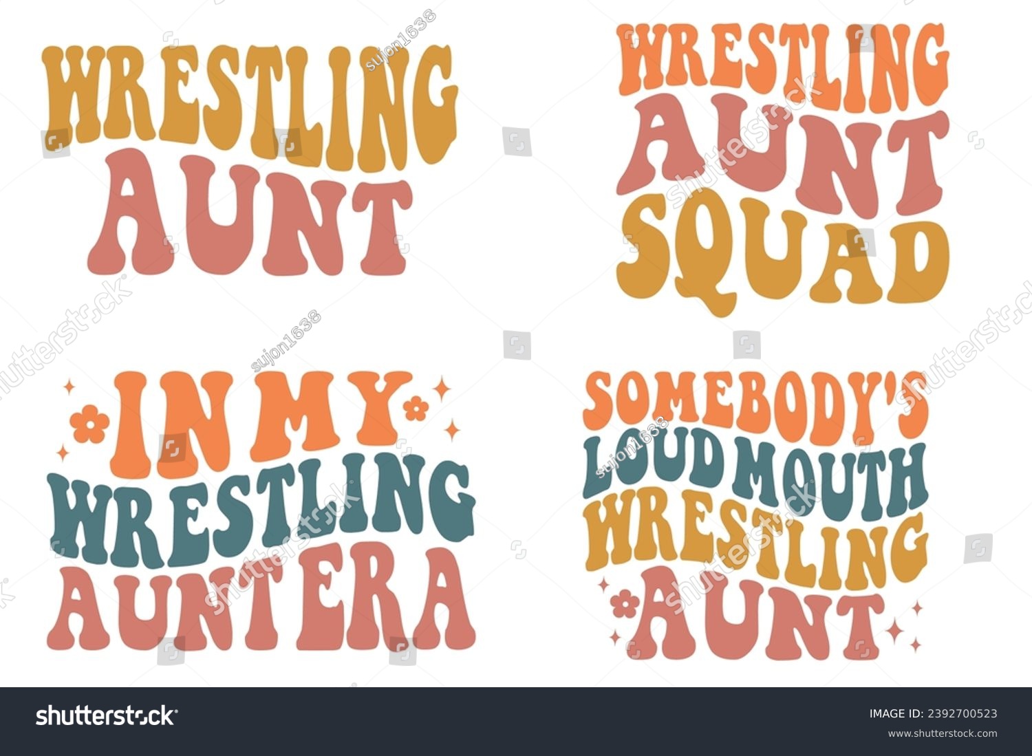 SVG of Wrestling Aunt, Wrestling Aunt Squad, In My Wrestling Aunt Era, Somebody's Loud Mouth Wrestling Aunt retro wavy T-shirt designs svg
