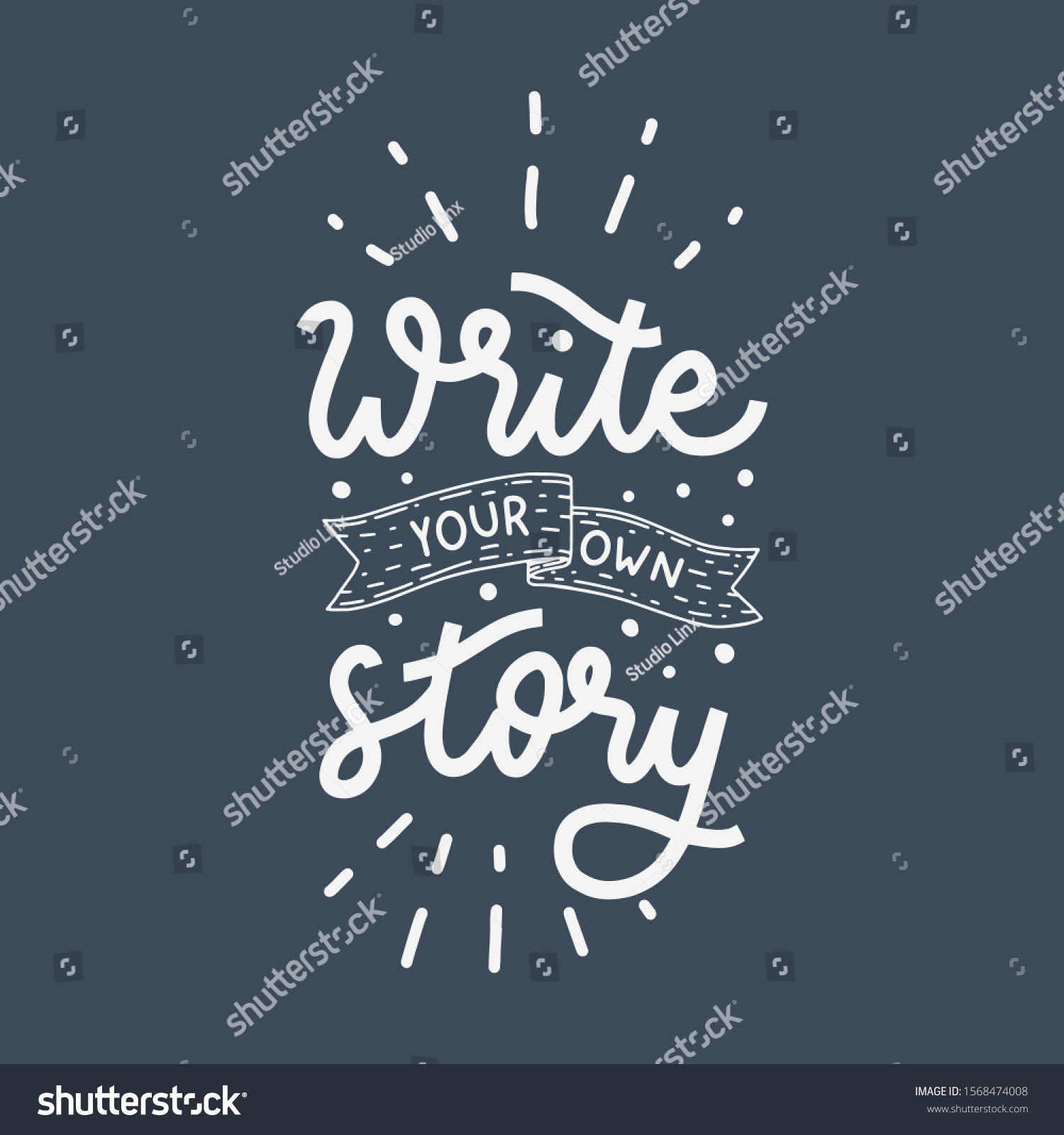 Descubra Write Your Own Story Quotes Hand Imagenes De Stock En Hd Y Millones De Otras Fotos Ilustraciones Y Vectores En Stock Libres De Regalias En La Coleccion De Shutterstock Se Agregan Miles De Imagenes Nuevas De Alta Calidad Todos Los Dias