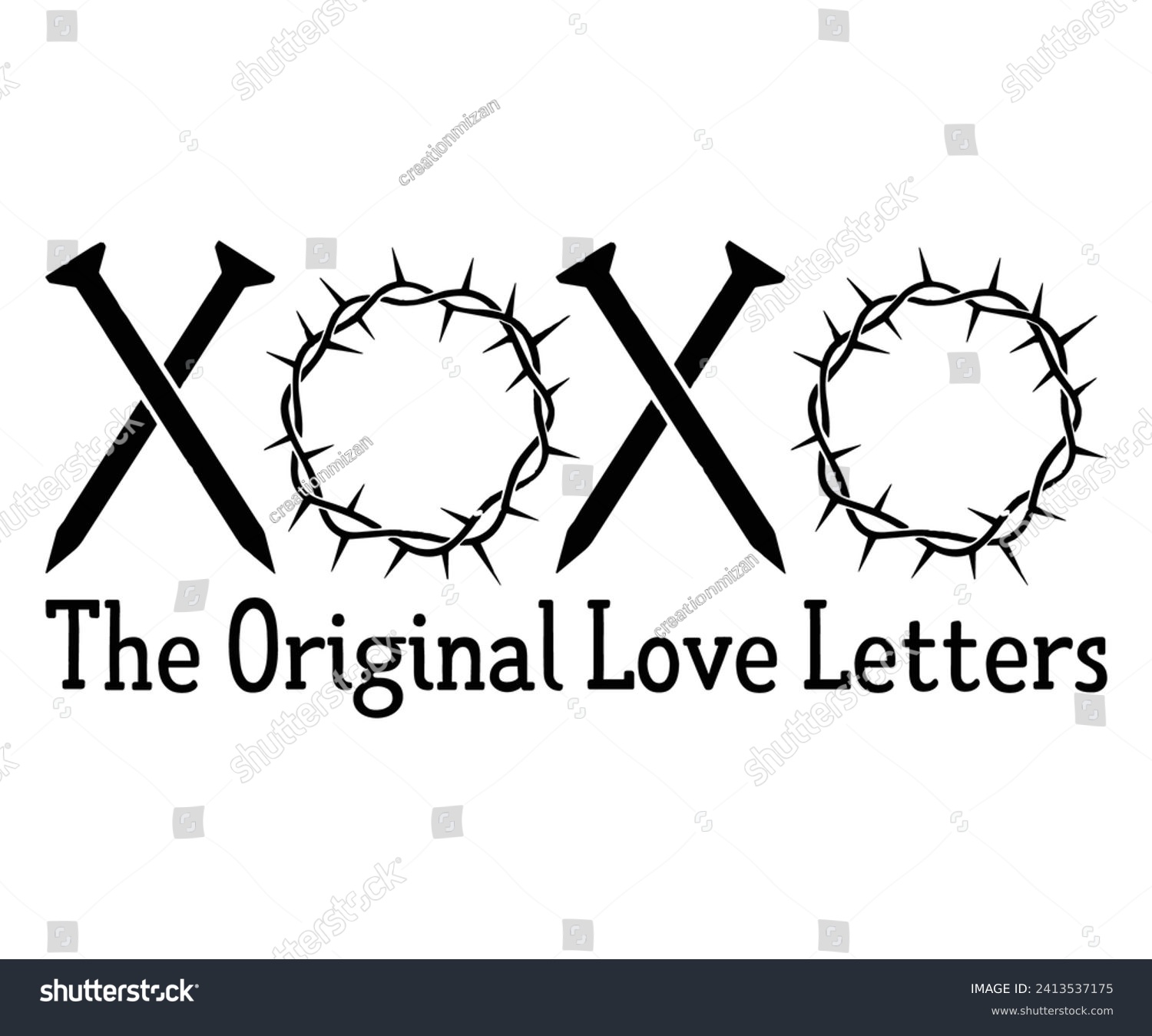 SVG of xoxo the original love letters  Svg,Christian,Love Like Jesus, XOXO, True Story,Religious Easter,Mirrored,Faith Svg,God, Blessed 
 svg