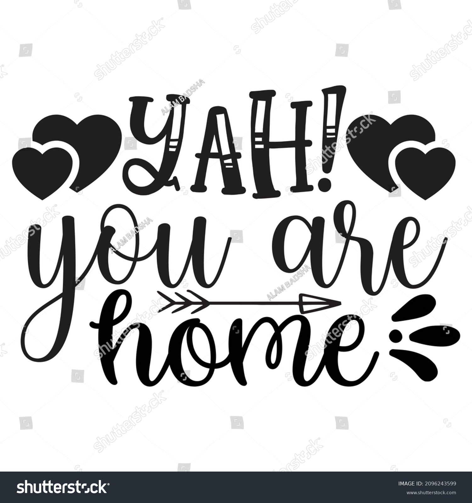 Yah You Home Family Tshirt Design Stock Vector (Royalty Free ...