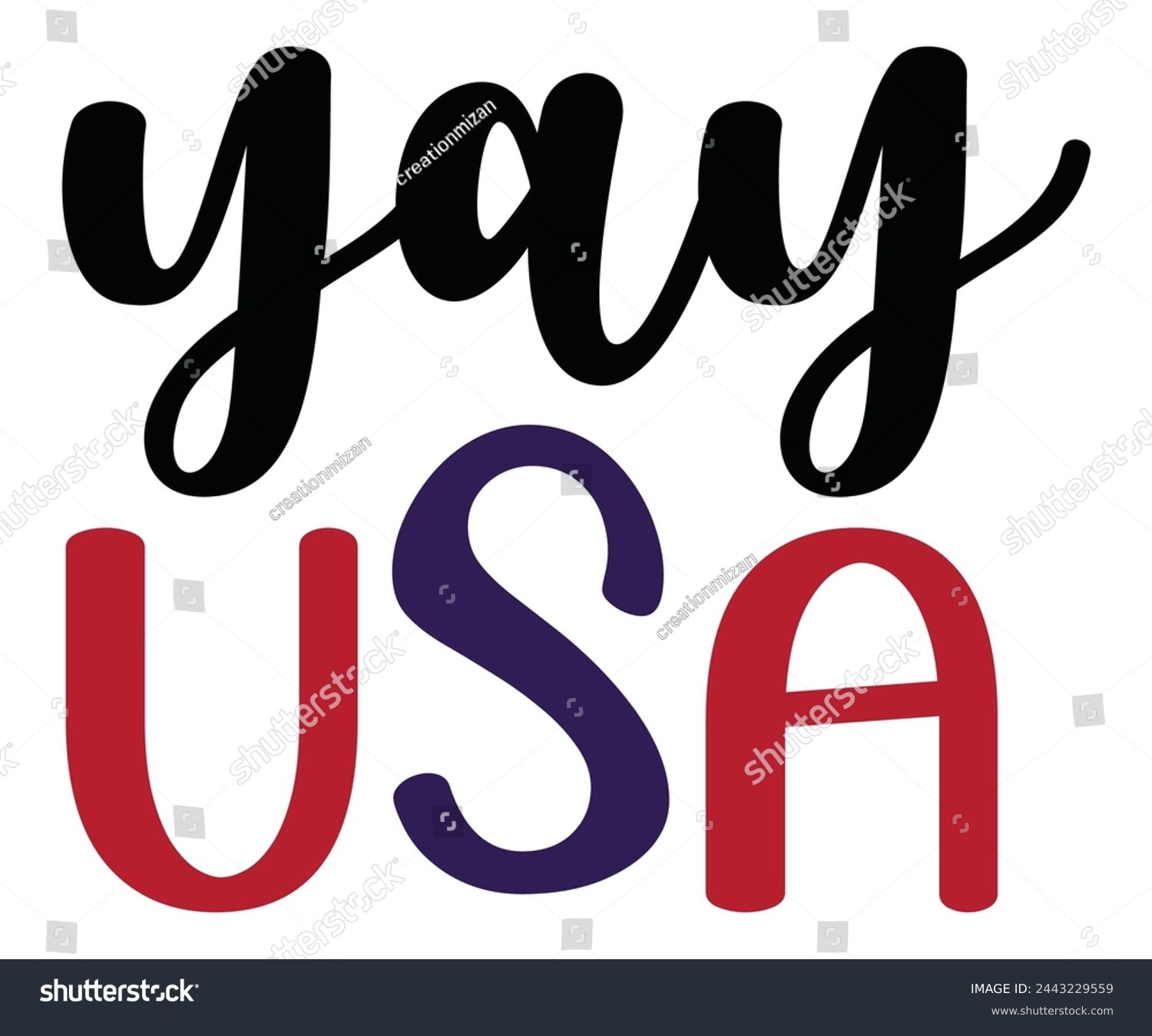 SVG of yay usa Svg,4th of July,America Day,independence Day,Patriotic, T-shirt svg