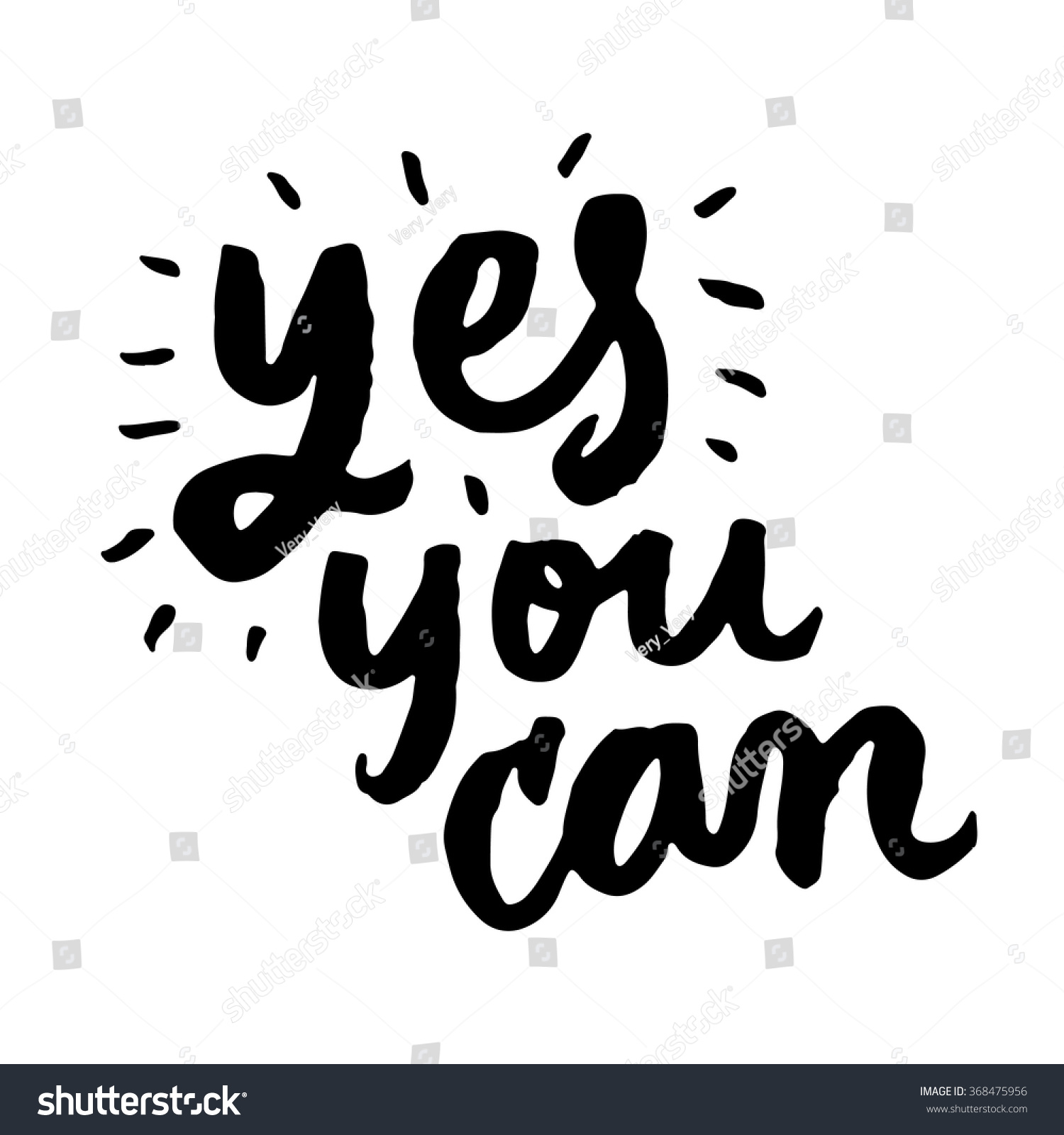 Yes You Can Inspirational Motivational Quotes Stock Vector (Royalty ...