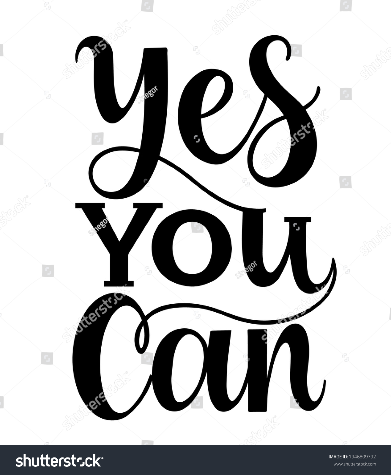 Yes You Can Inspirational Motivational Quotes Stock Vector (Royalty ...