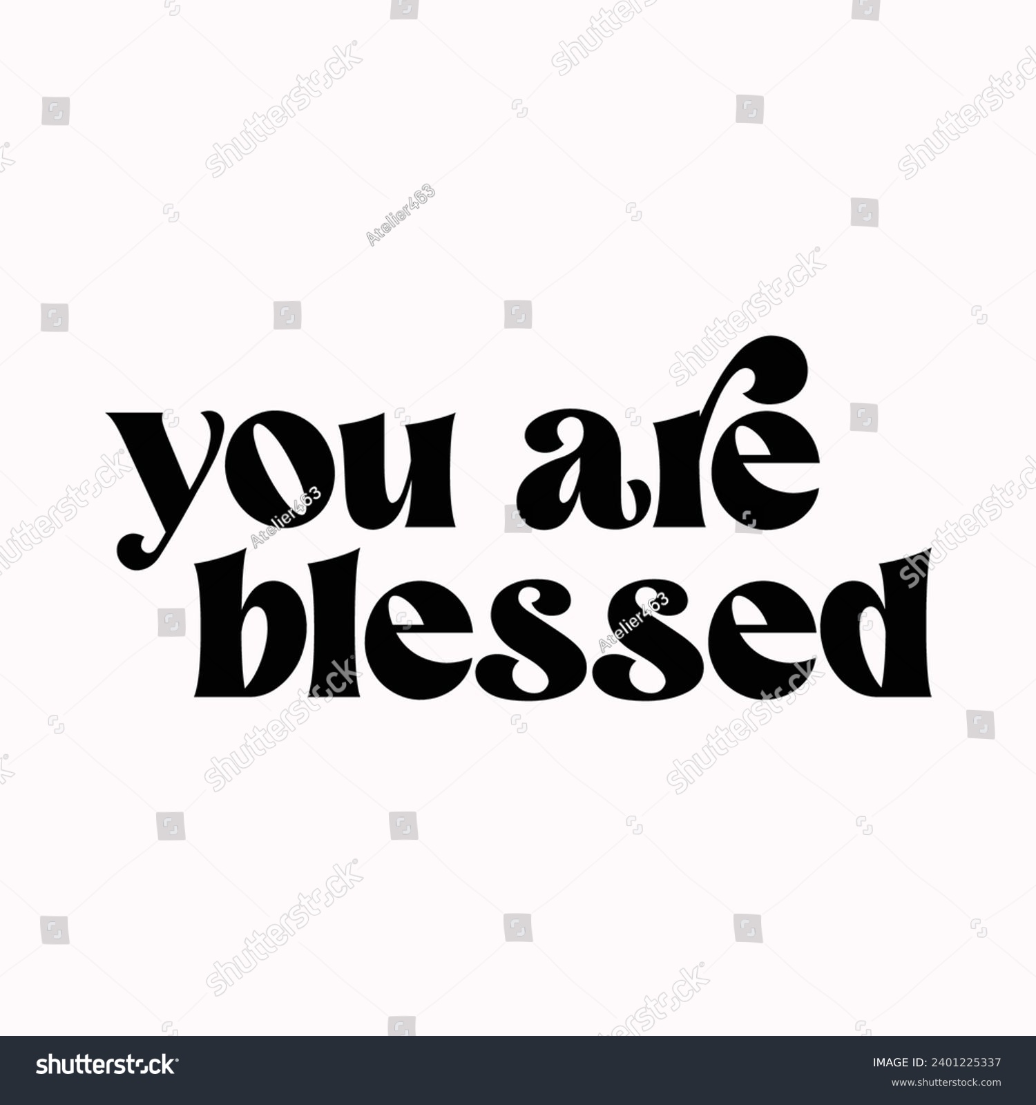 SVG of You are blessed, Rear View Mirror with motivational quotes illustration svg