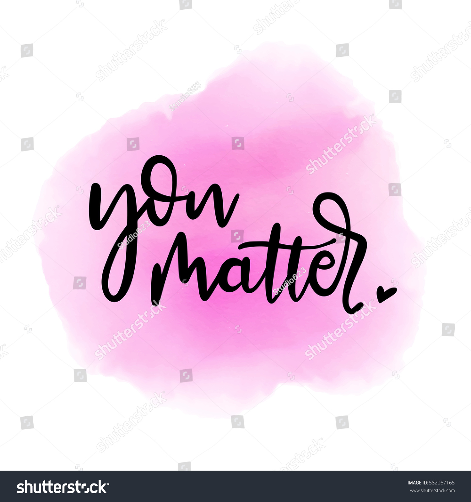 You Matter Lettering Love Quote Modern Stock Vector 582067165 ...