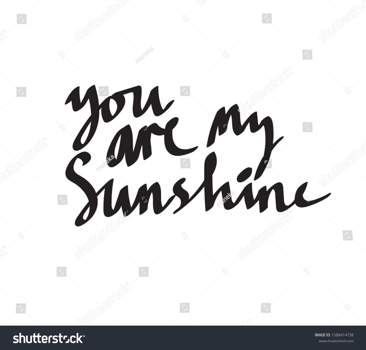 You My Sunshine Handwriting Style Lettering Stock Vector Royalty Free 1588414738 Shutterstock