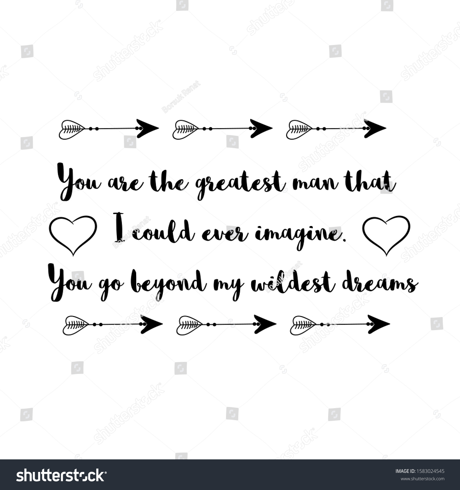 You Greatest Man That Could Ever Stock Vector Royalty Free 1583024545