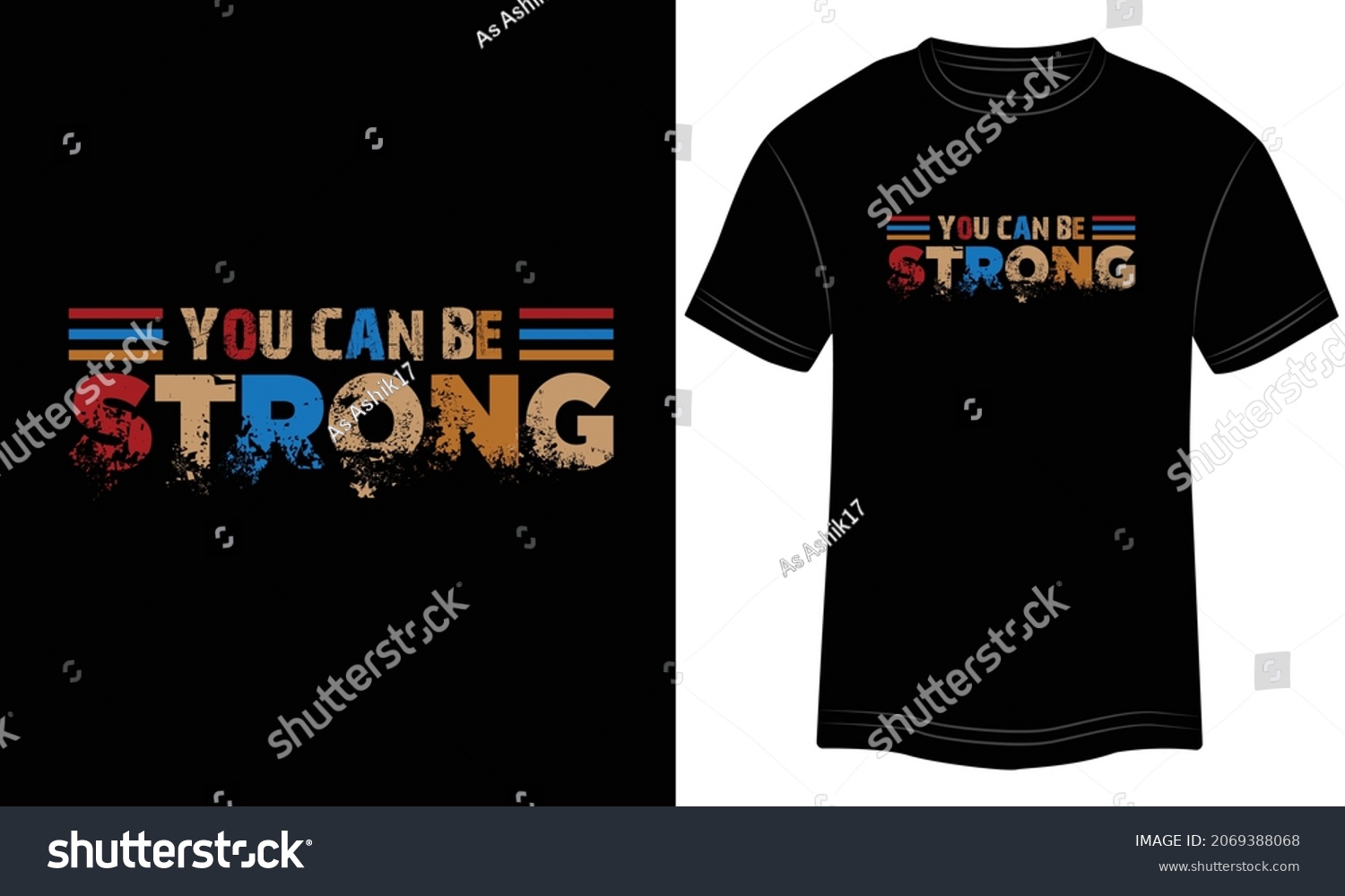 SVG of You Can Be Strong Typography T-shirt graphics, tee print design, vector, slogan. Motivational Text, Quote
Vector illustration design for t-shirt graphics. svg