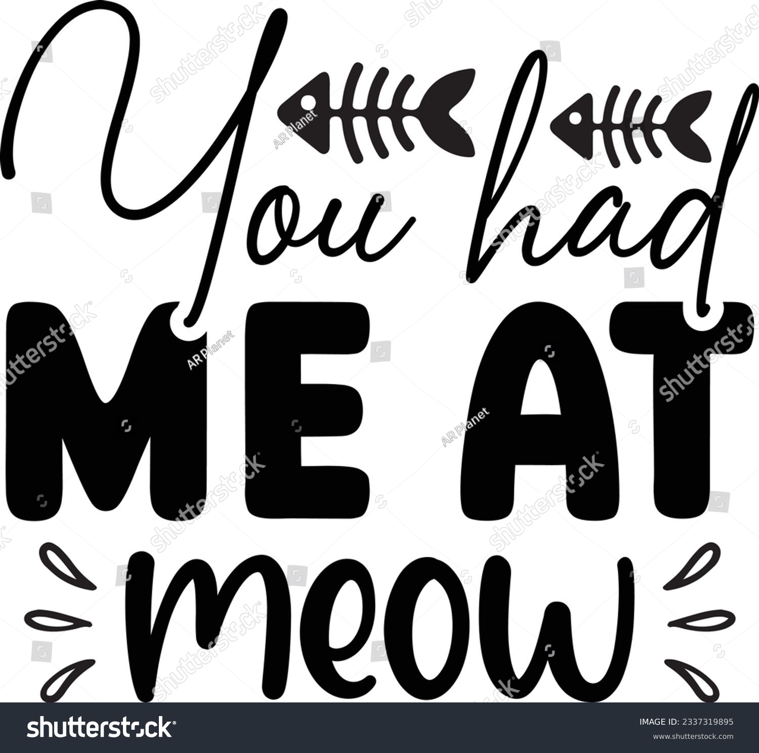 SVG of You had me at meow Cat SVG T-shirt Design svg