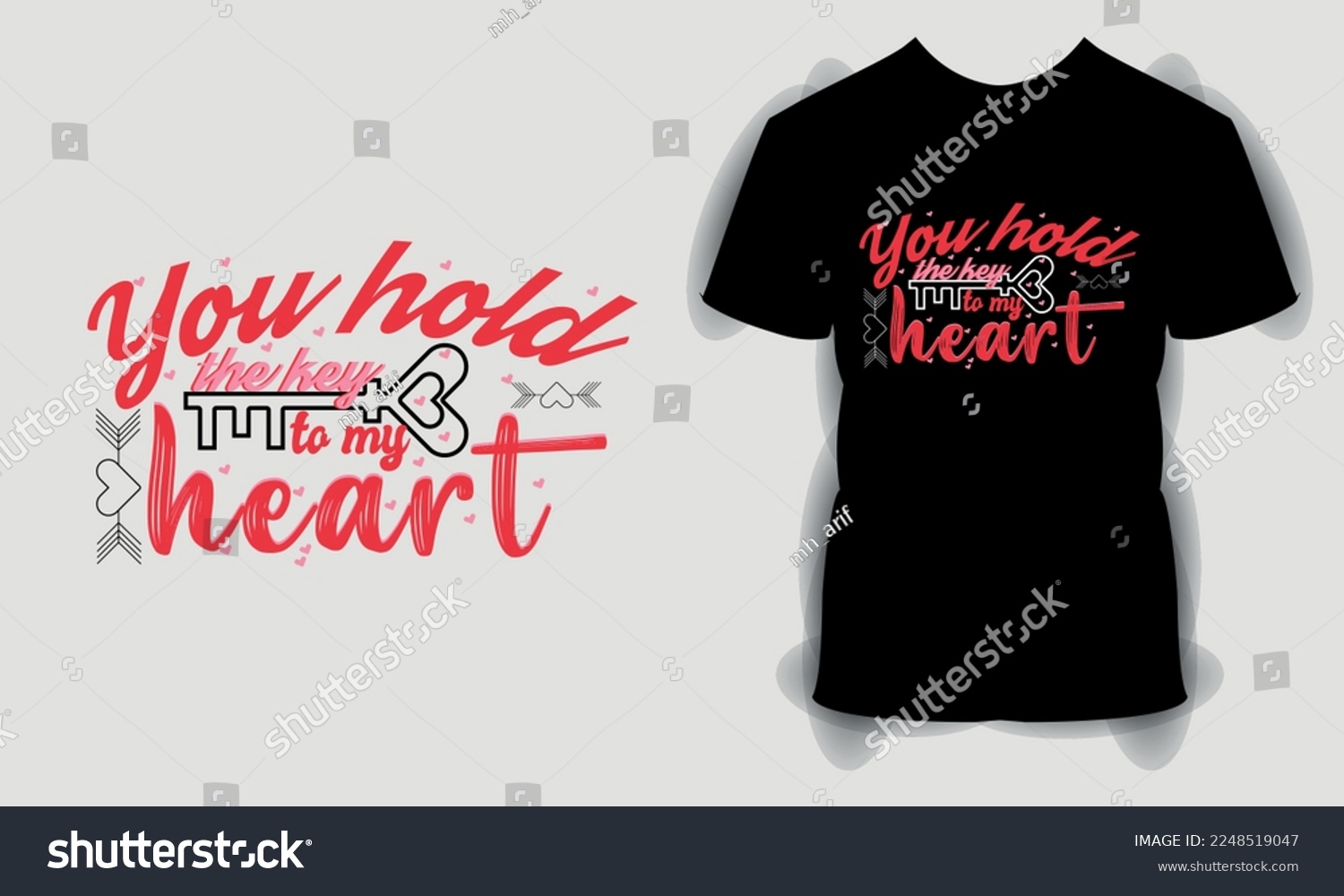 SVG of you hold the key to my heart Valentine's Day T shirt, Valentine Day svg bundle, Happy valentine's day T shirt, typography quotes t shirt design svg