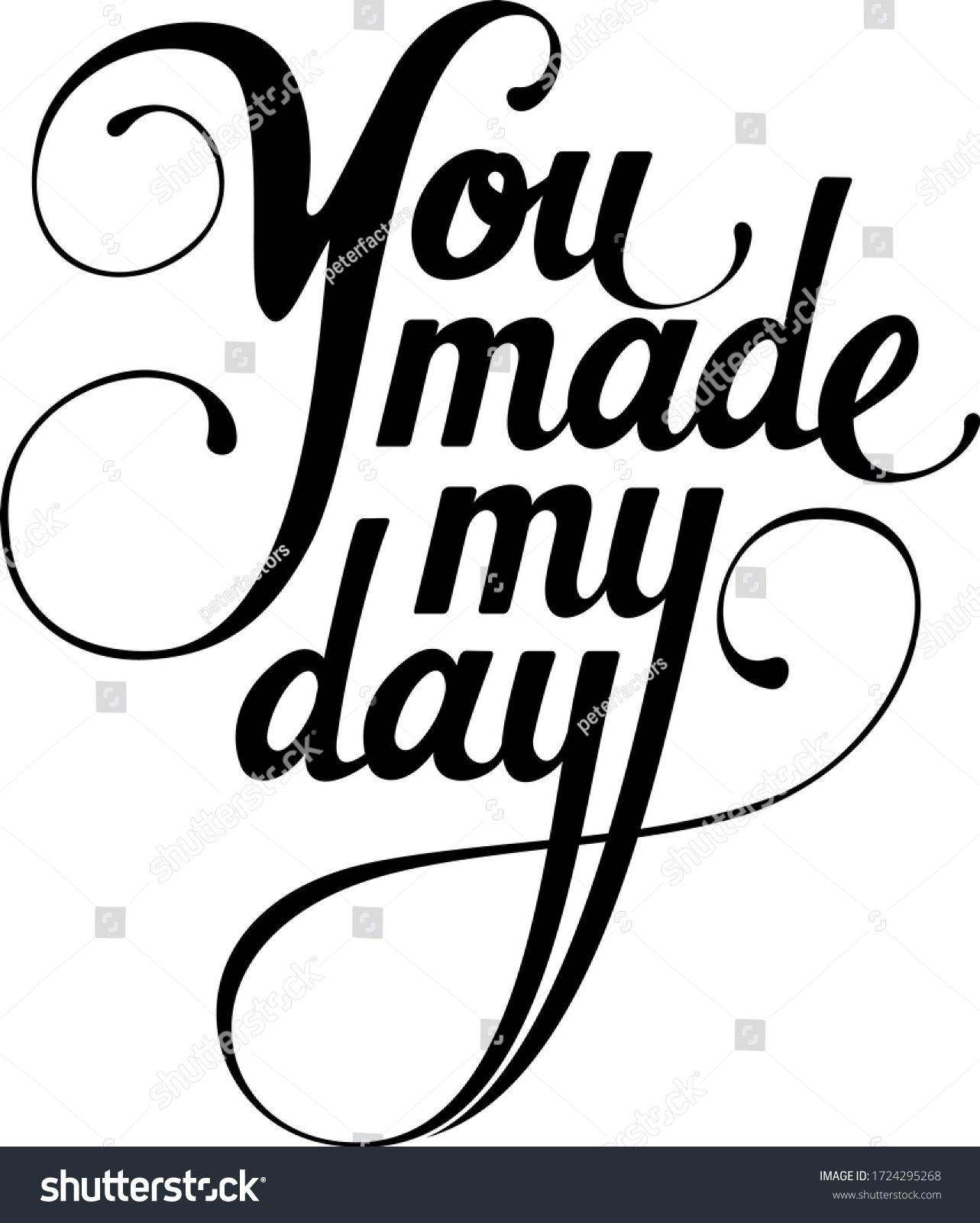 you-made-my-day-custom-calligraphy-stok-vekt-r-telifsiz-1724295268