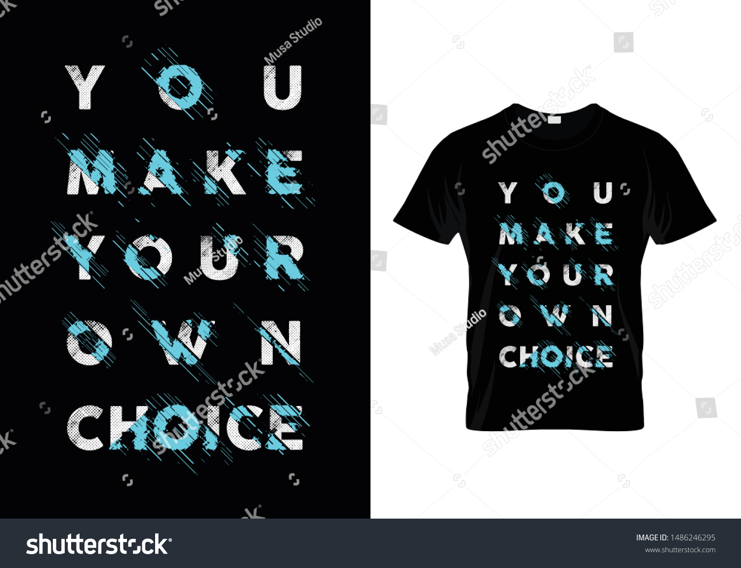 You Make Your Own Choice Typography Stock Vector Royalty Free