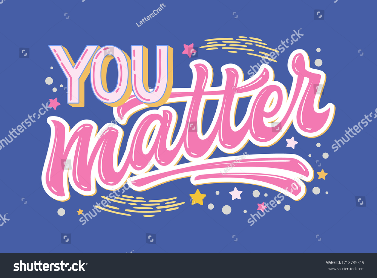 You Matter Hand Drawn Lettering Phrase Stock Vector (Royalty Free