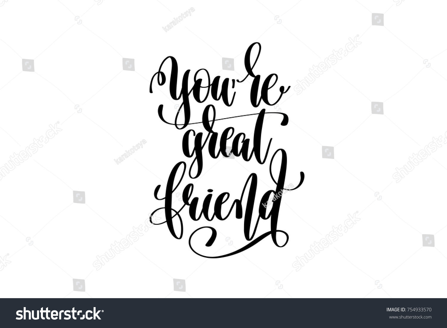 youre-great-friend-hand-lettering-inscription-stock-vector-royalty