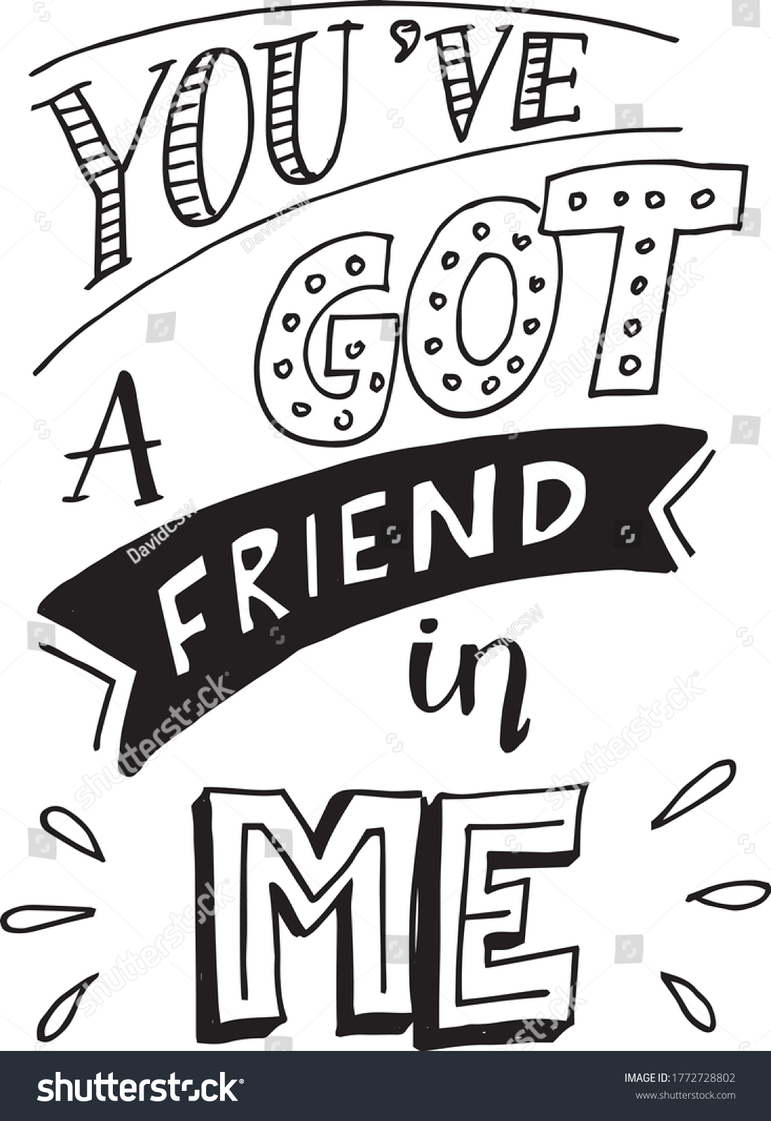 Youve Got Friend Me Inspirational Quotes Stock Vector Royalty Free