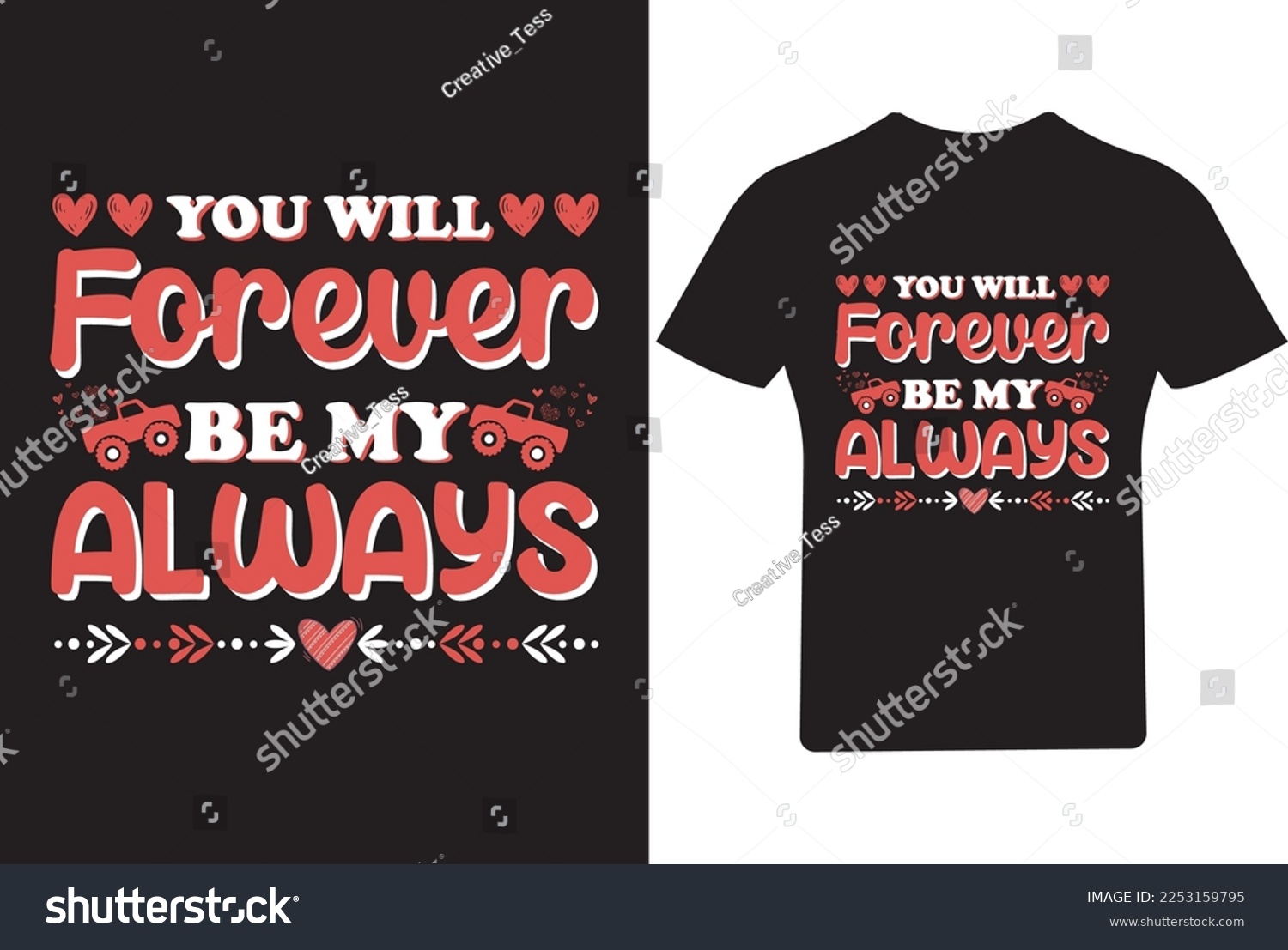 SVG of You will forever be my always Valentine's Day T Shirt, 
 svg