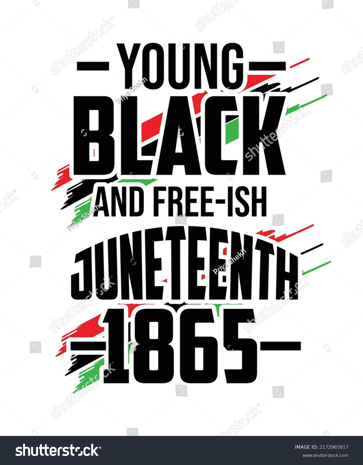 SVG of Young Black And Free-ish Juneteenth 1865 T-Shirt Design. You will get eps file with 300ppi. svg