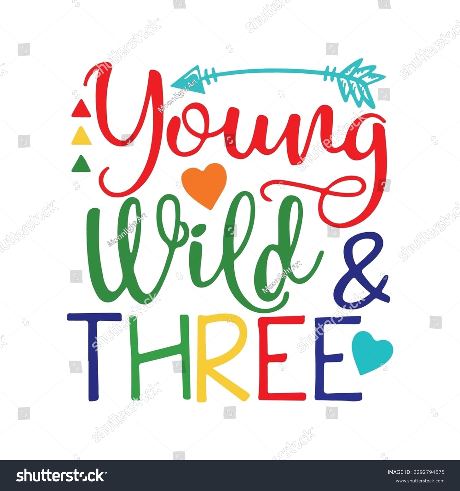 SVG of Young Wild and Three Rainbow SVG, Three SVG Cut File, Svg files for cricut, Cutting Files for Cricut, Three years Old, Third Birthday Party Png Dxf svg