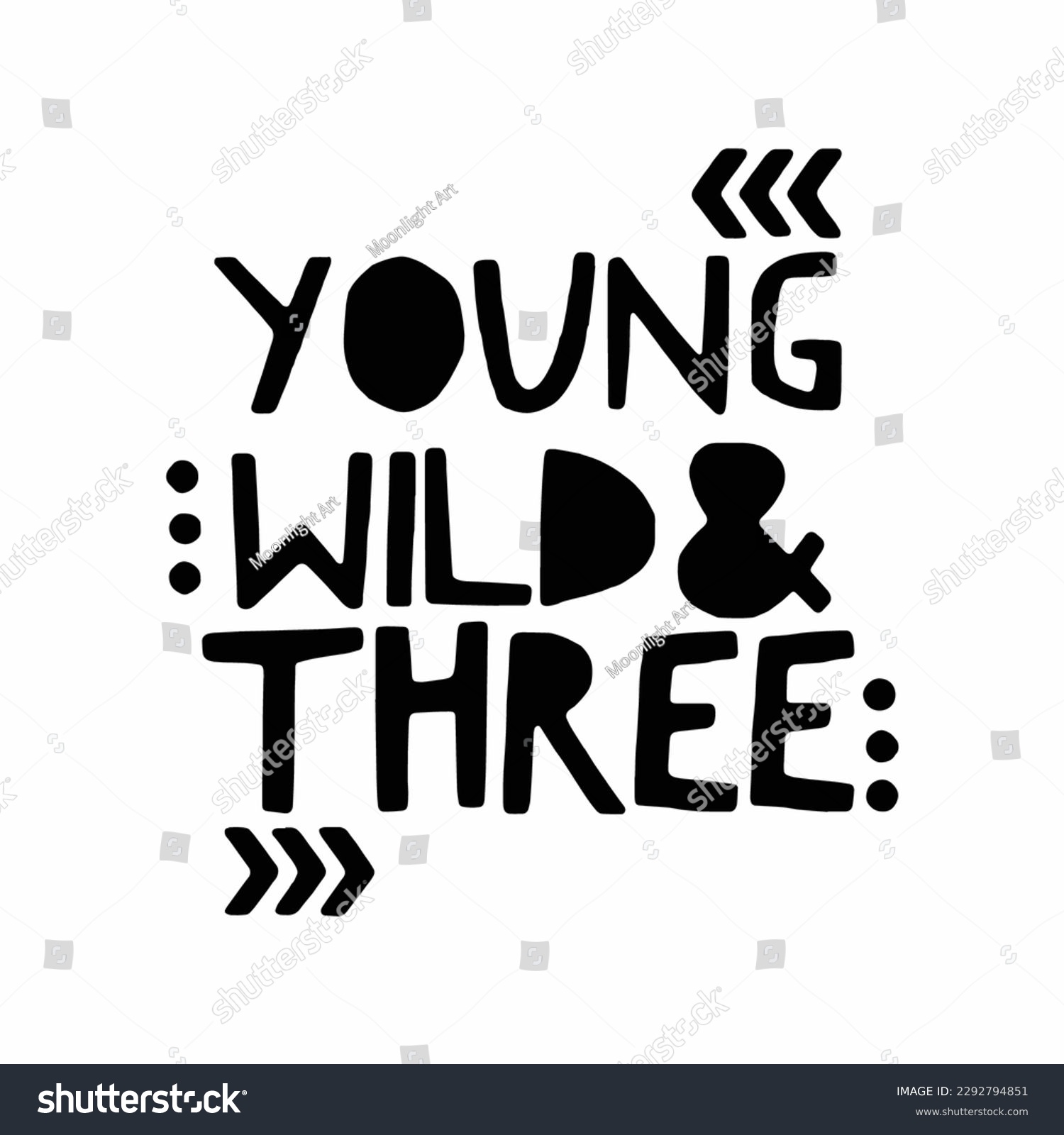 SVG of Young Wild and Three SVG, Three SVG Cut File, Svg files for cricut, Cutting Files for Cricut, Three years Old, Third Birthday Party Png Dxf svg