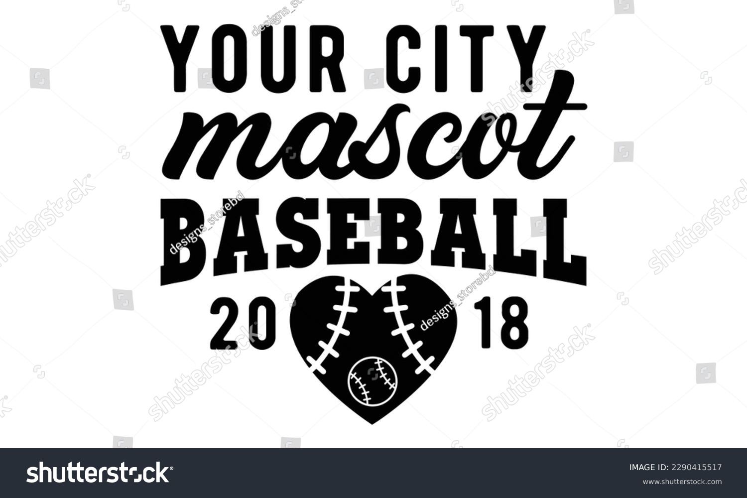 SVG of Your city mascot baseball 2018 svg, baseball svg, Baseball Mom SVG Design, softball, softball mom life, Baseball svg bundle, Files for Cutting Typography Circuit and Silhouette,  Mom Life svg
