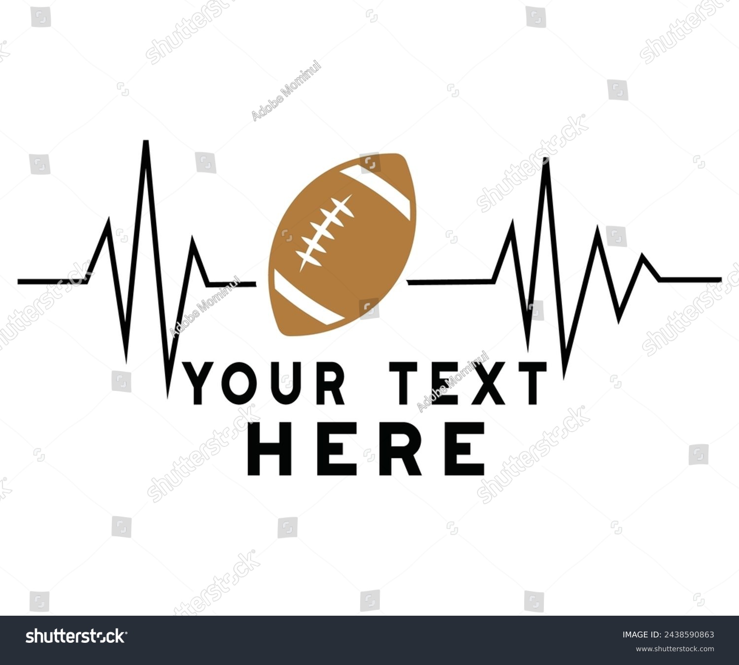 SVG of Your Text Here,Football Svg,Football Player Svg,Game Day Shirt,Football Quotes Svg,American Football Svg,Soccer Svg,Cut File,Commercial use svg
