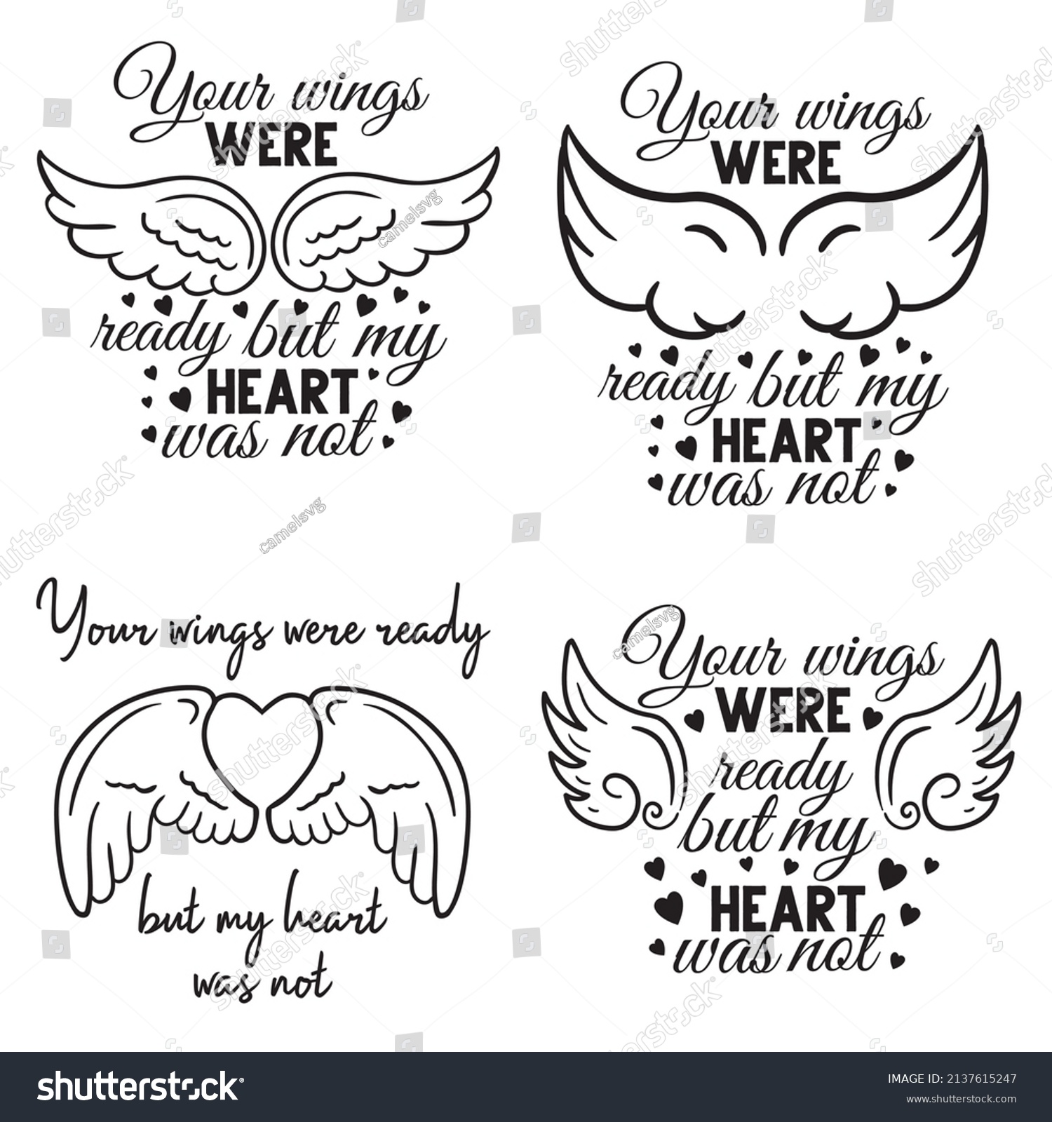 SVG of Your wings were ready but my heart was not EPS svg