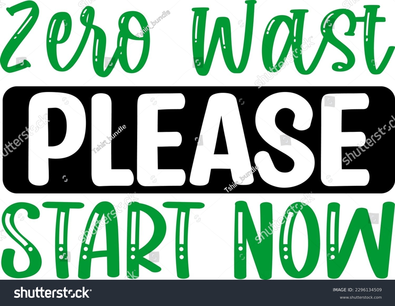 SVG of Zero Wast Please Start Now Funny Dog SVG Design svg